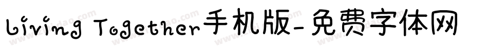 Living Together手机版字体转换